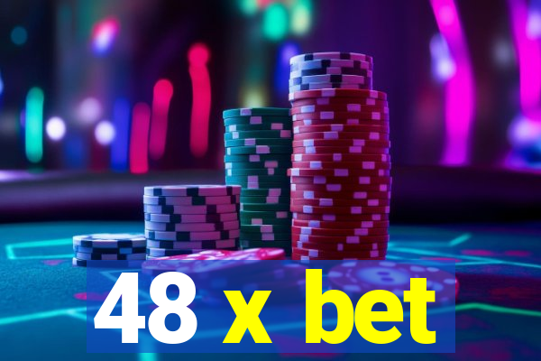 48 x bet